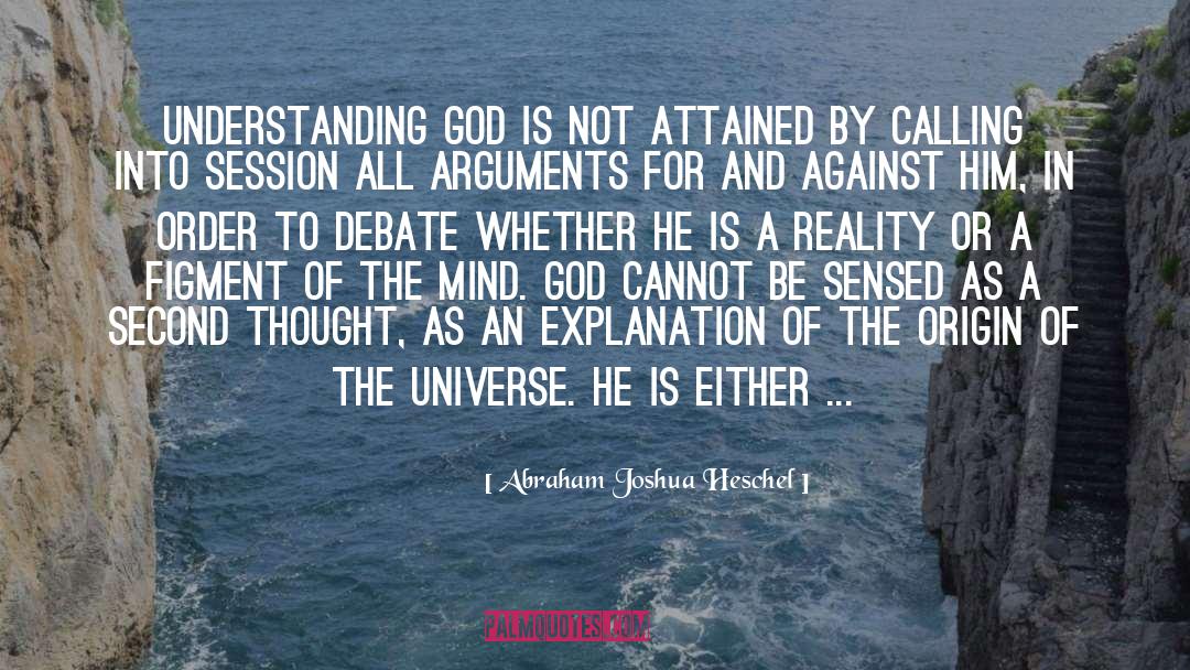 Hindu Concept Of The Universe quotes by Abraham Joshua Heschel