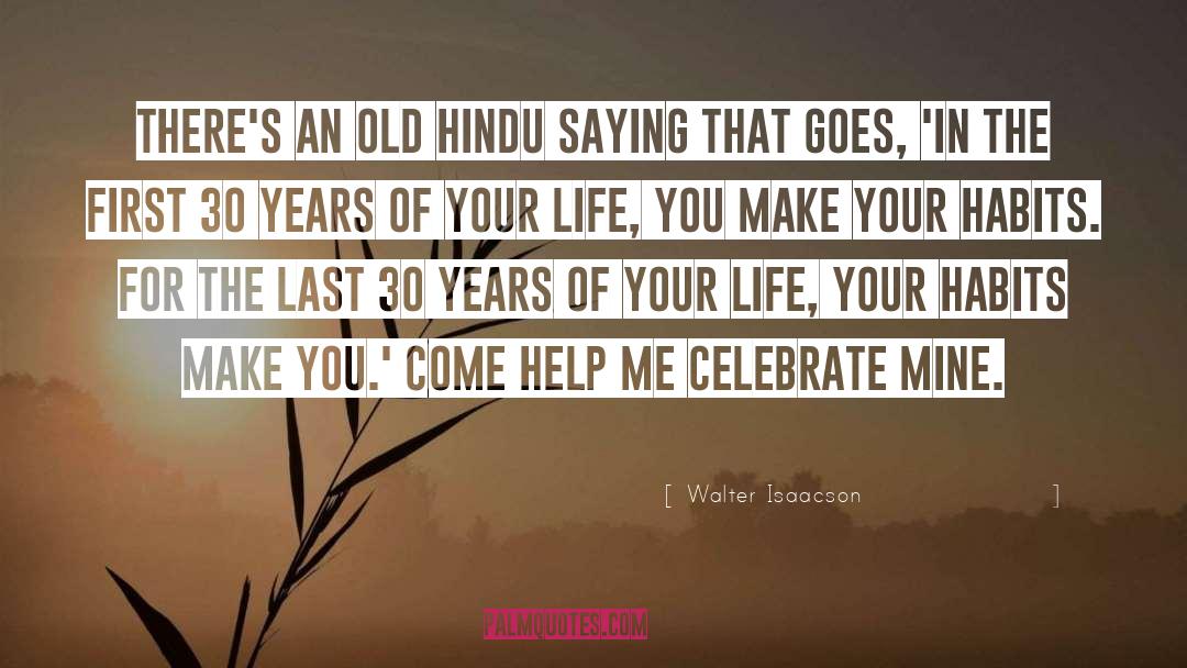 Hindu Cremation quotes by Walter Isaacson
