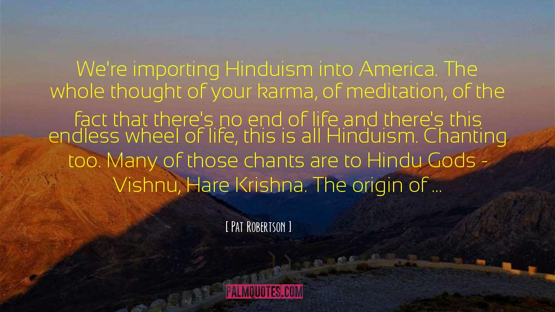 Hindu God quotes by Pat Robertson