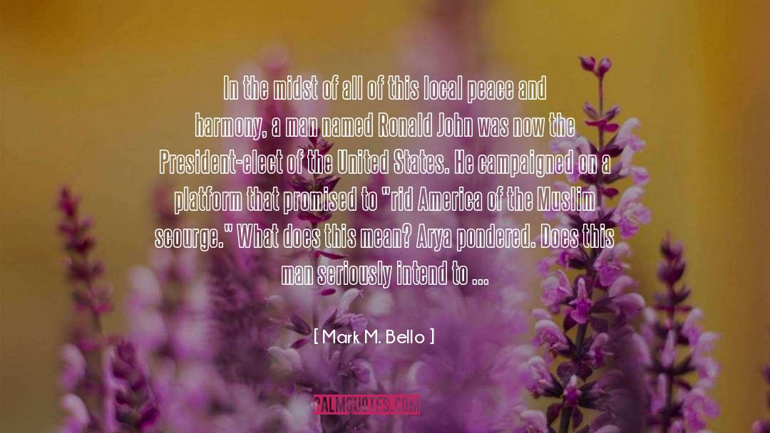 Hindu Muslim Peace quotes by Mark M. Bello