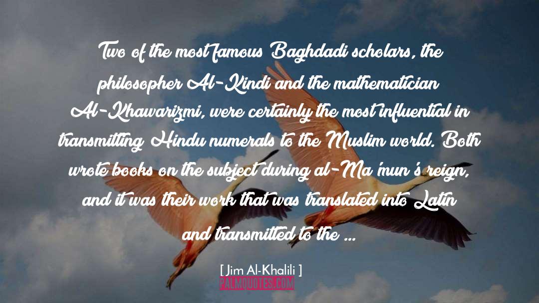 Hindu Muslim Peace quotes by Jim Al-Khalili