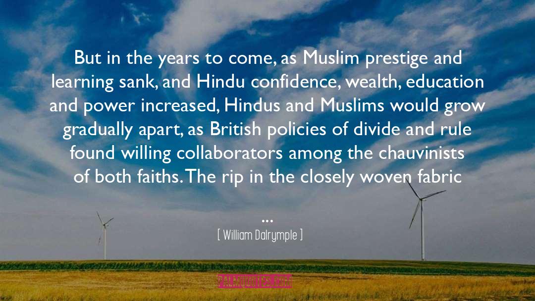 Hindu Muslim Unity quotes by William Dalrymple