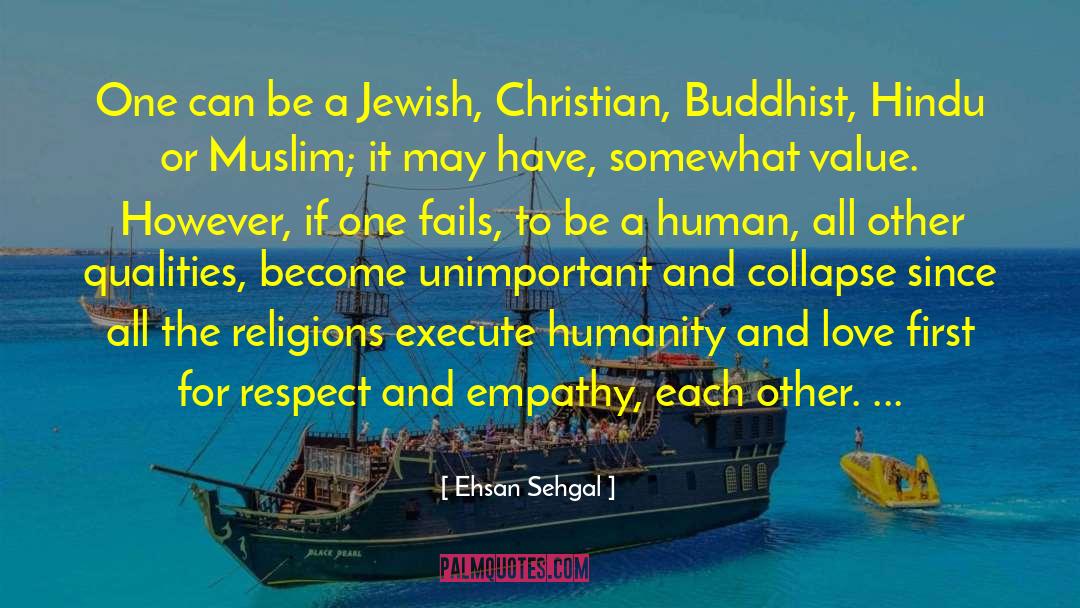 Hindu Muslim Unity quotes by Ehsan Sehgal