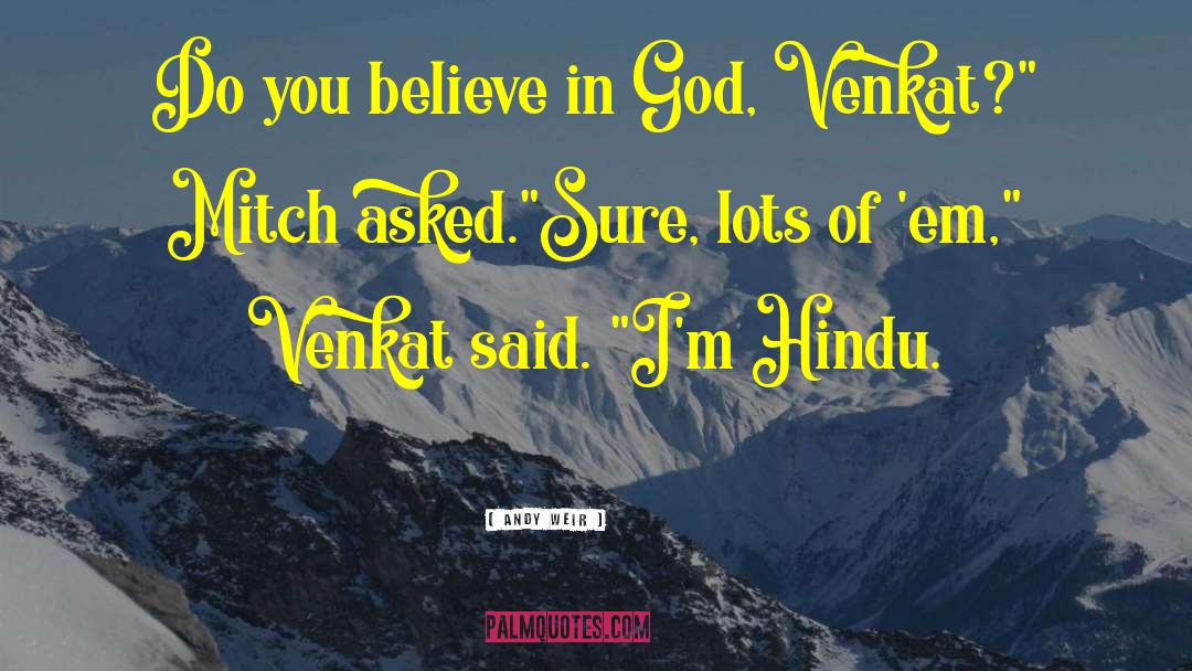 Hindu quotes by Andy Weir