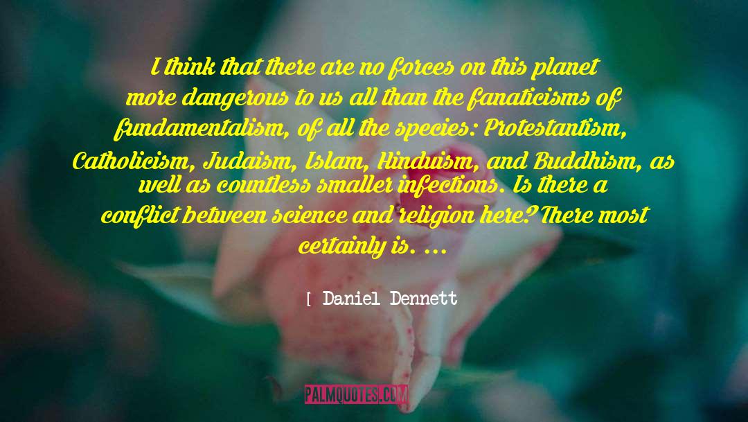 Hinduism And Buddhism quotes by Daniel Dennett