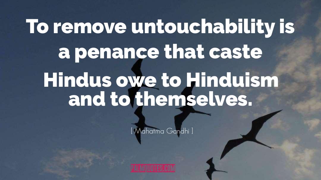 Hinduism quotes by Mahatma Gandhi