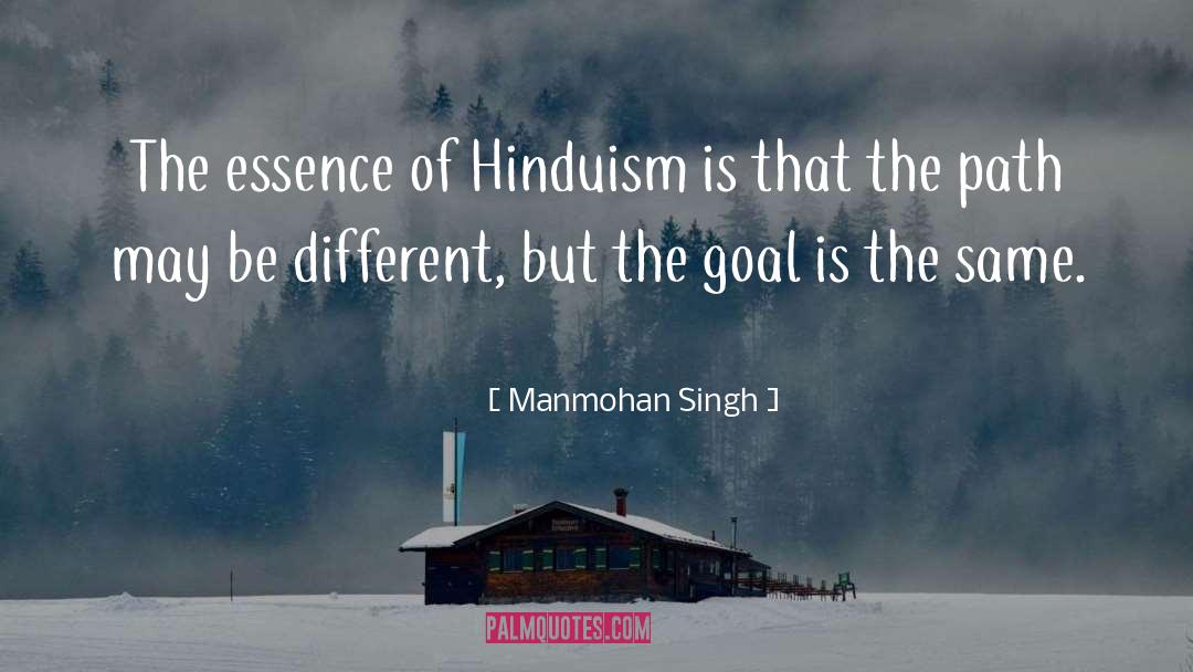 Hinduism quotes by Manmohan Singh