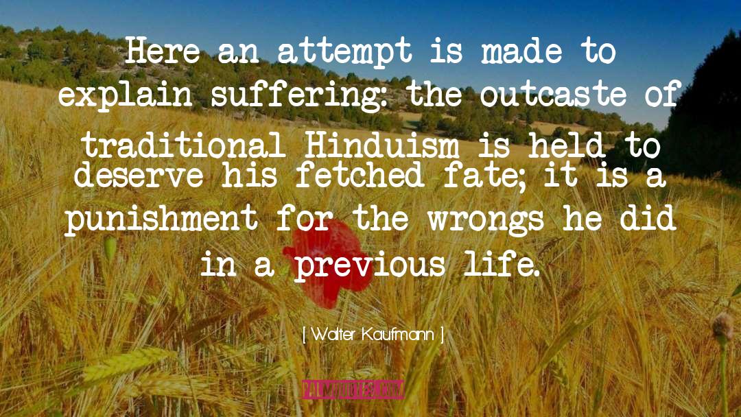 Hinduism quotes by Walter Kaufmann
