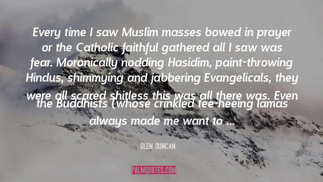 Hindus quotes by Glen Duncan