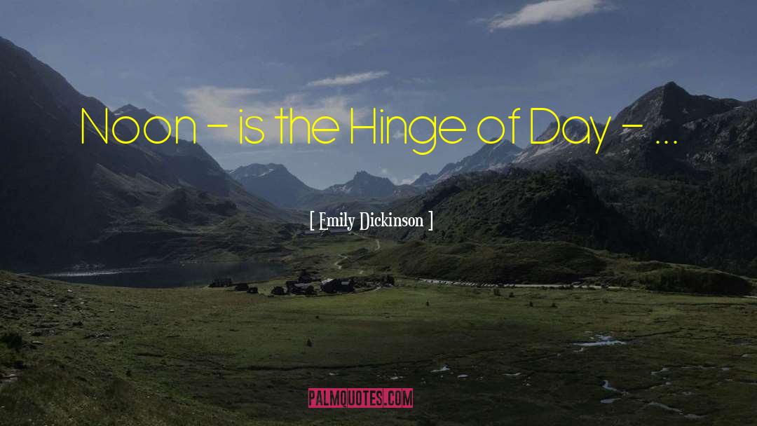 Hinge On quotes by Emily Dickinson