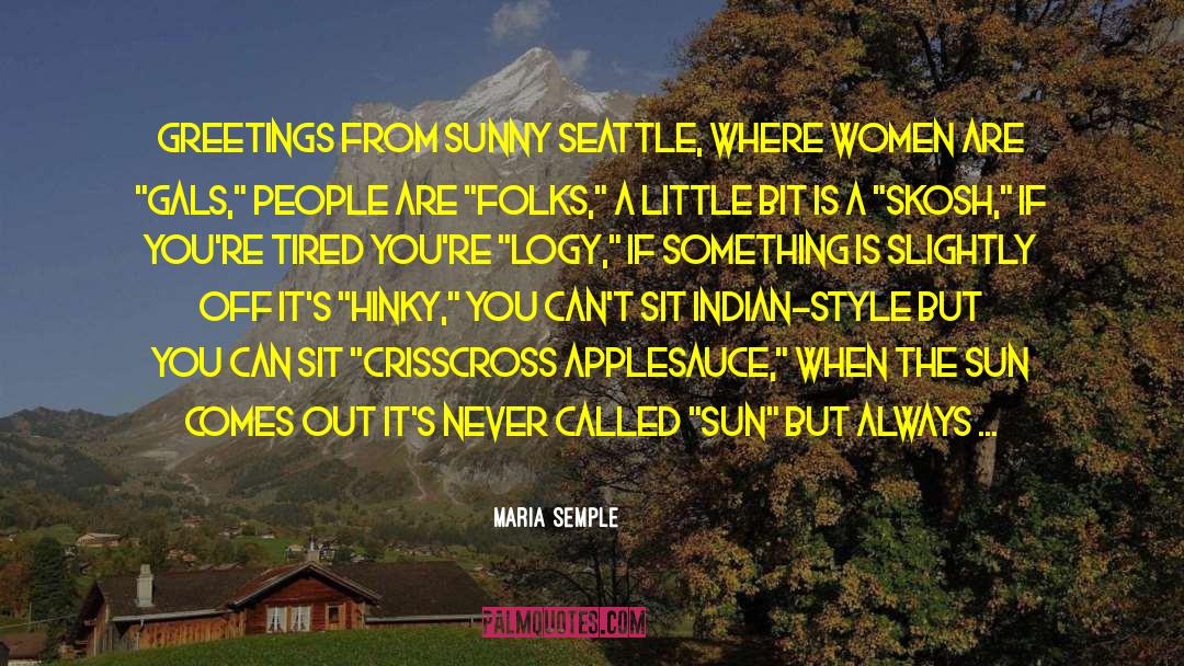 Hinky Pinkies quotes by Maria Semple
