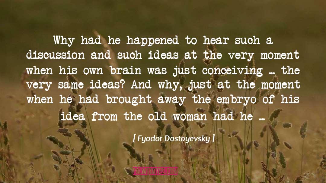 Hint quotes by Fyodor Dostoyevsky