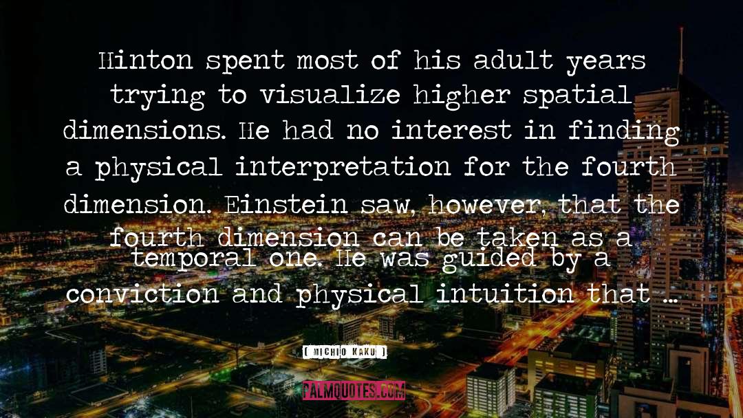 Hinton quotes by Michio Kaku