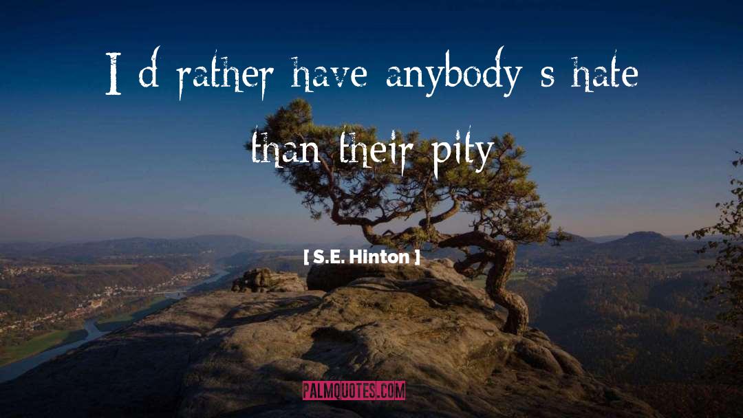 Hinton quotes by S.E. Hinton