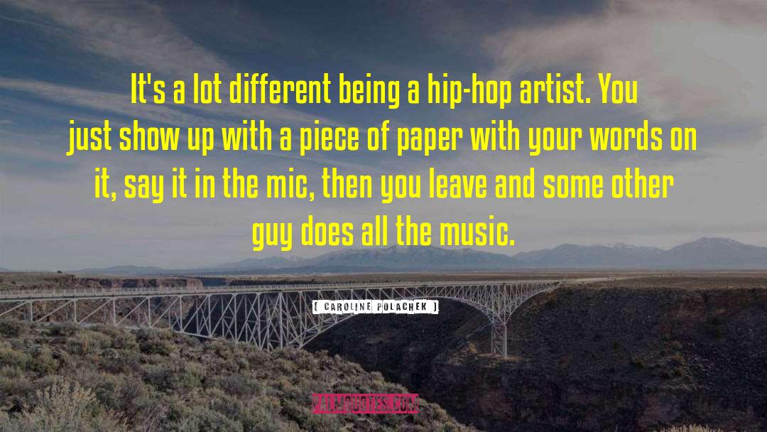 Hip Hop Artist quotes by Caroline Polachek