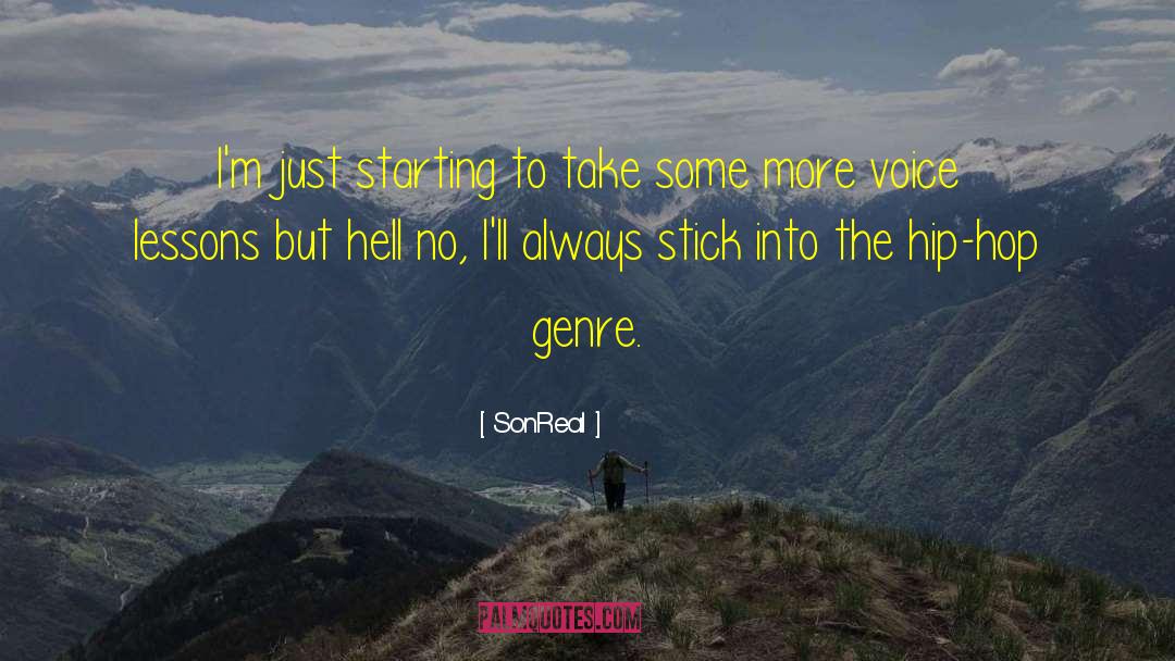 Hip Hop Artist quotes by SonReal