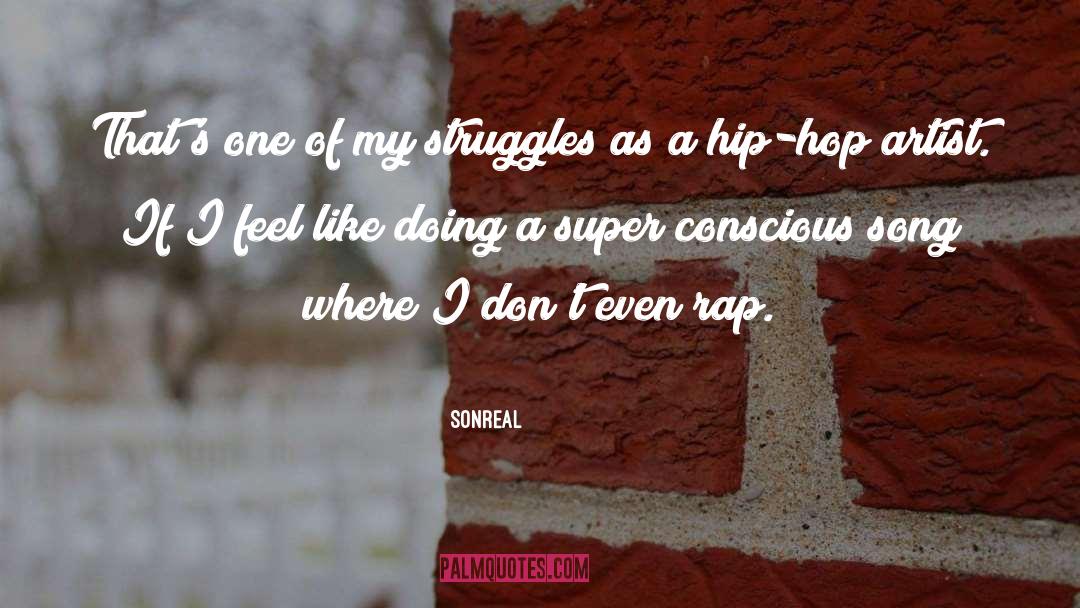 Hip Hop Artist quotes by SonReal
