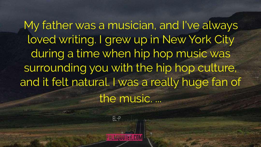 Hip Hop Music quotes by El-P