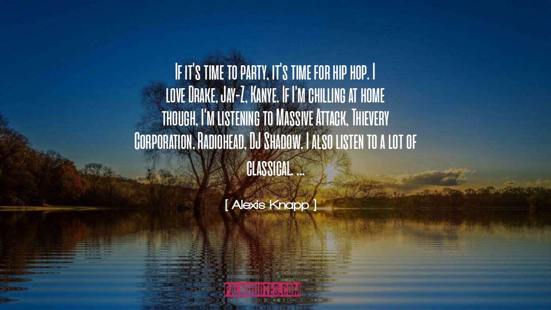 Hip Hop quotes by Alexis Knapp