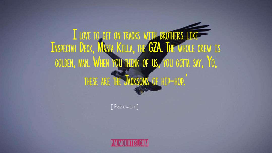 Hip Pop quotes by Raekwon