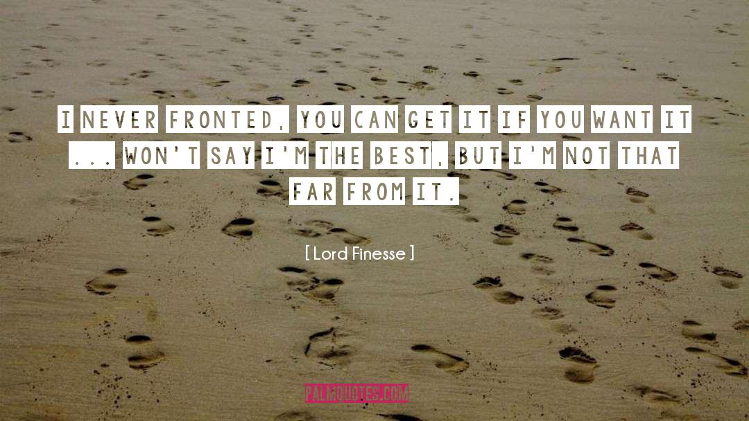 Hip quotes by Lord Finesse