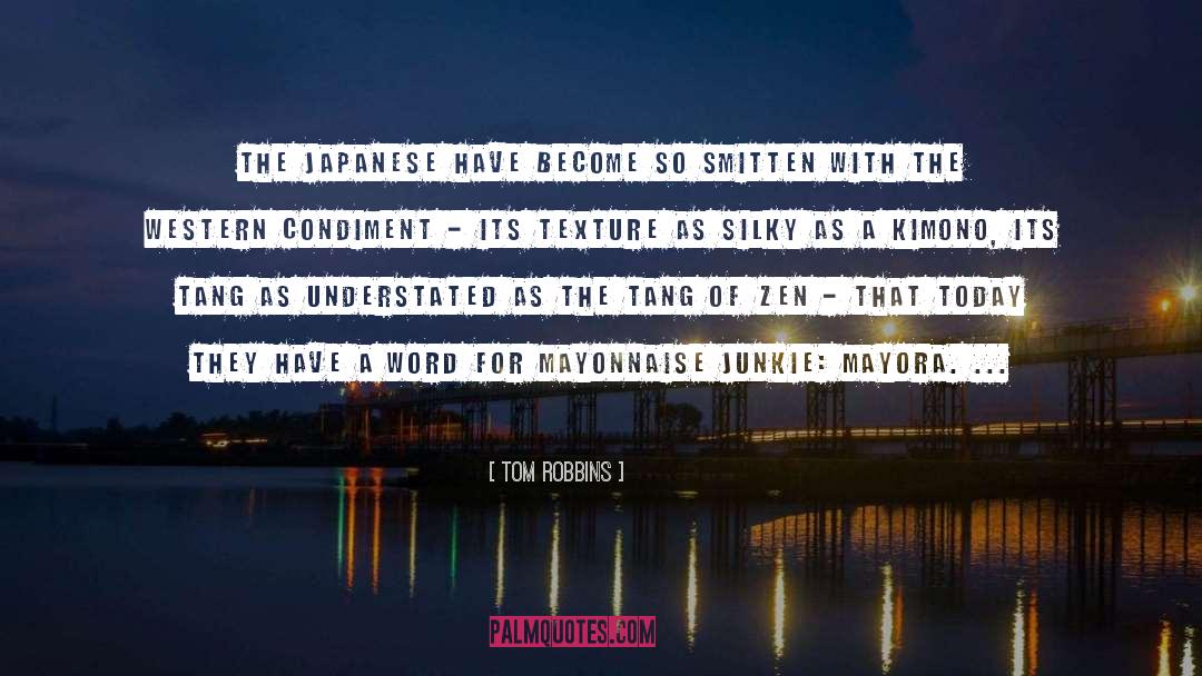 Hipness Japan quotes by Tom Robbins