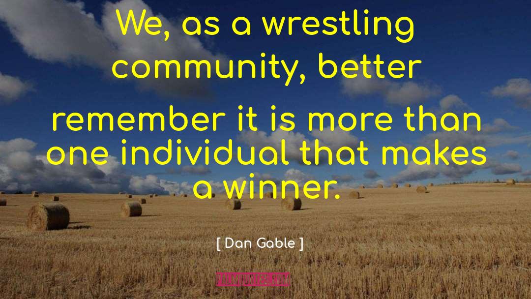 Hipped Gable quotes by Dan Gable