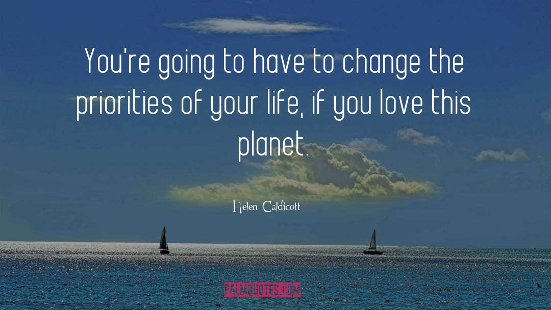 Hippie quotes by Helen Caldicott