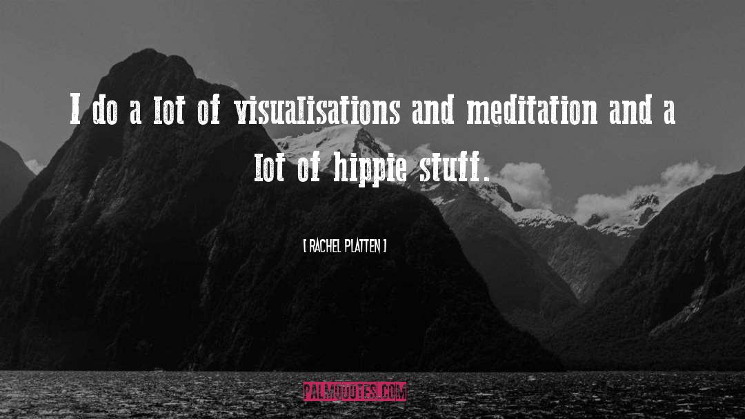 Hippie quotes by Rachel Platten