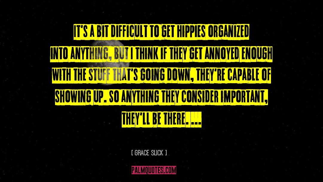 Hippies quotes by Grace Slick