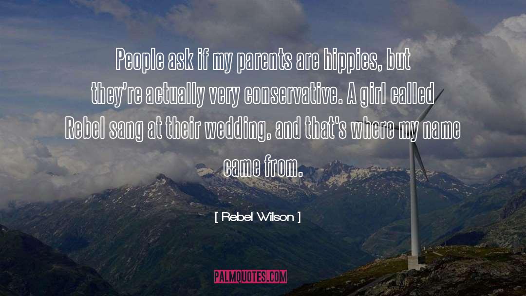 Hippies quotes by Rebel Wilson