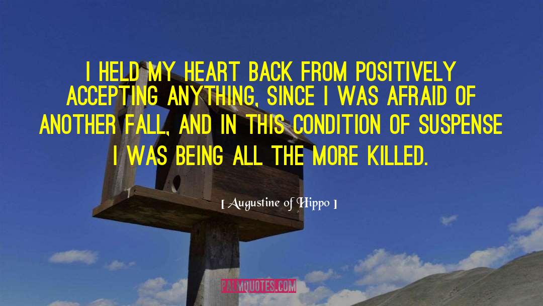 Hippo quotes by Augustine Of Hippo