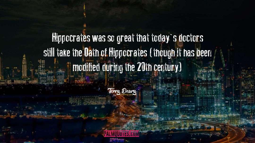 Hippocrates quotes by Terry Deary