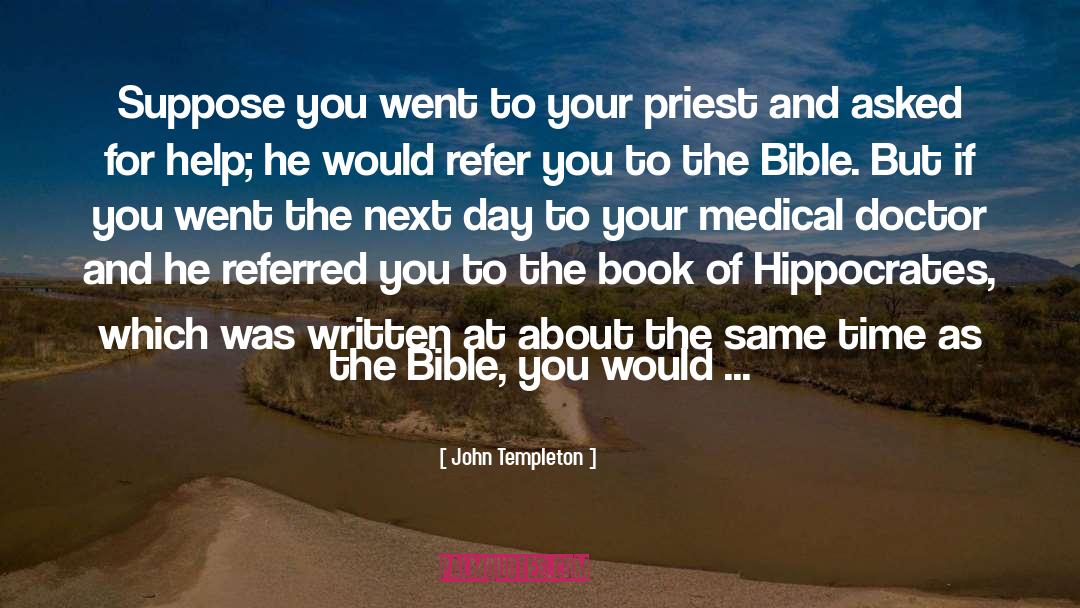 Hippocrates quotes by John Templeton