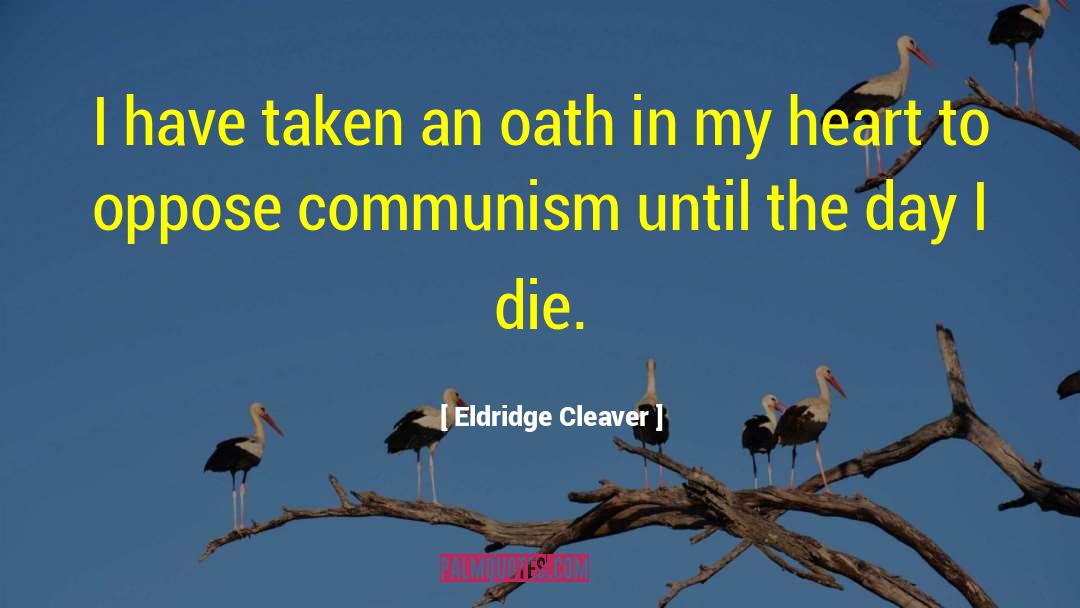 Hippocratic Oath quotes by Eldridge Cleaver