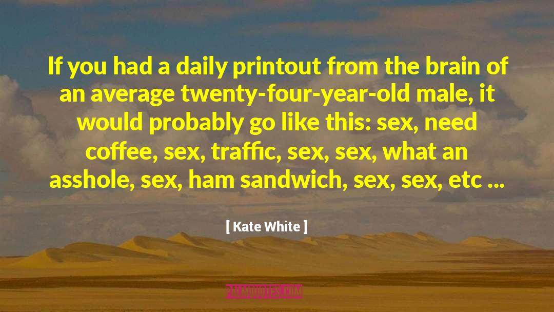 Hippogriffs Humor quotes by Kate White