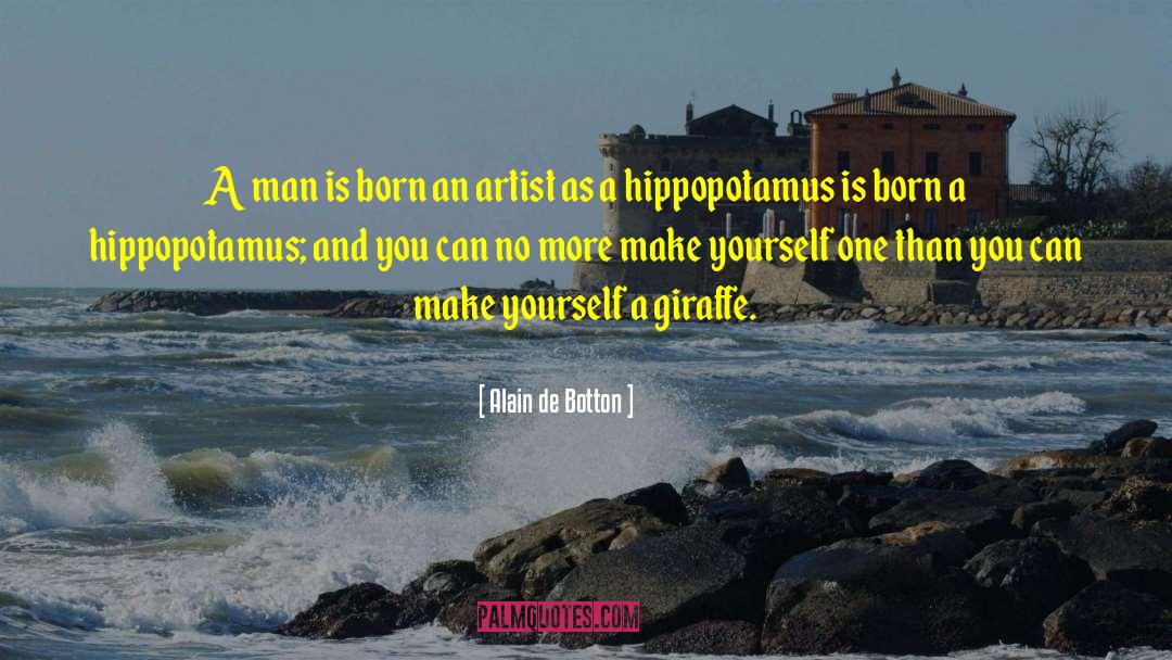 Hippopotamus quotes by Alain De Botton