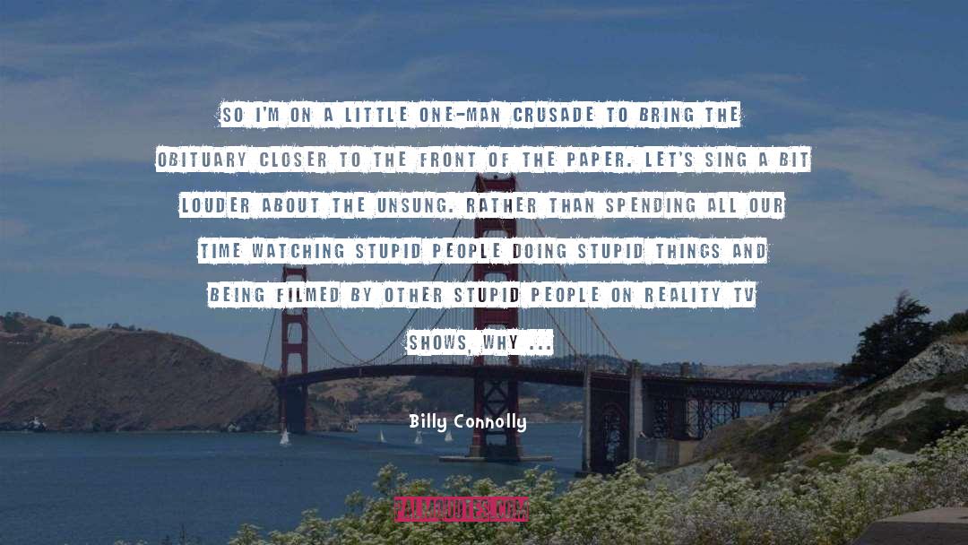 Hippy quotes by Billy Connolly
