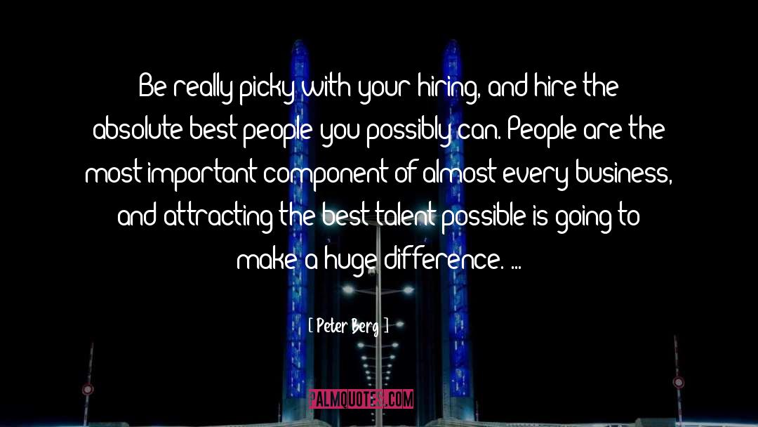 Hire quotes by Peter Berg