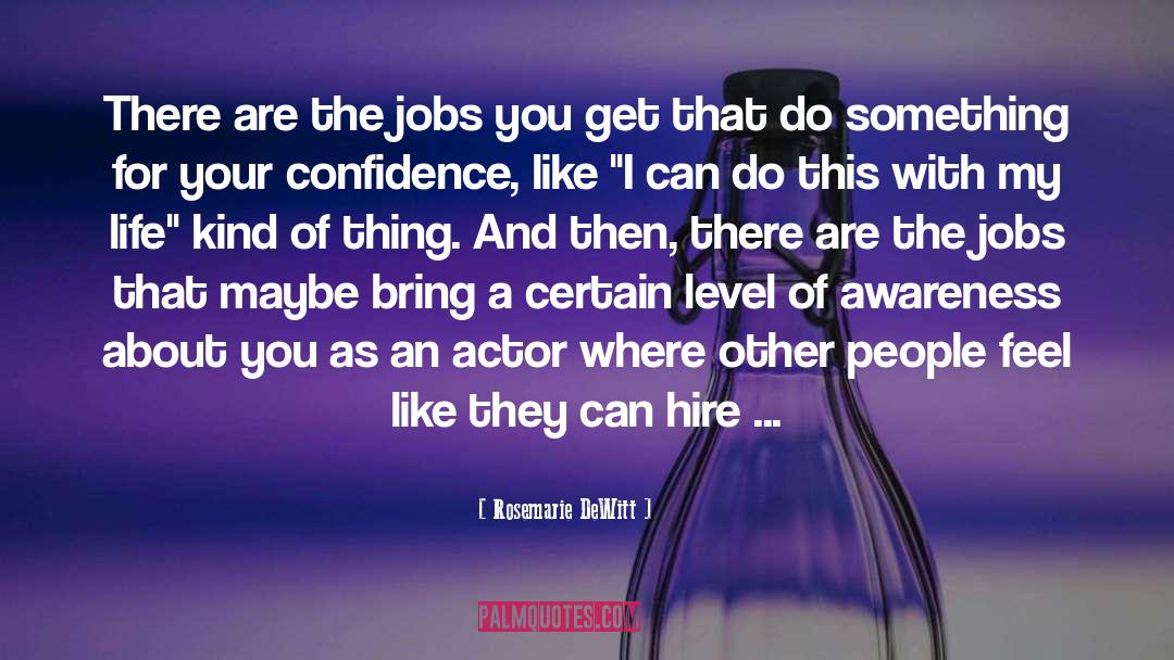 Hire quotes by Rosemarie DeWitt