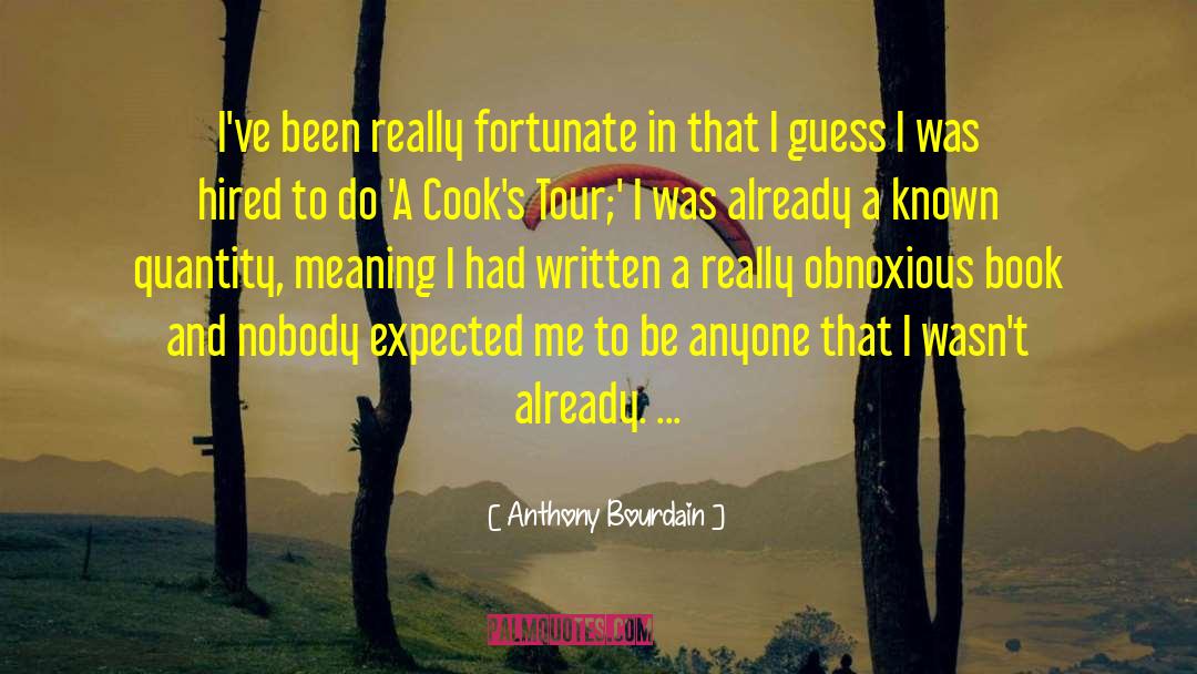Hired quotes by Anthony Bourdain