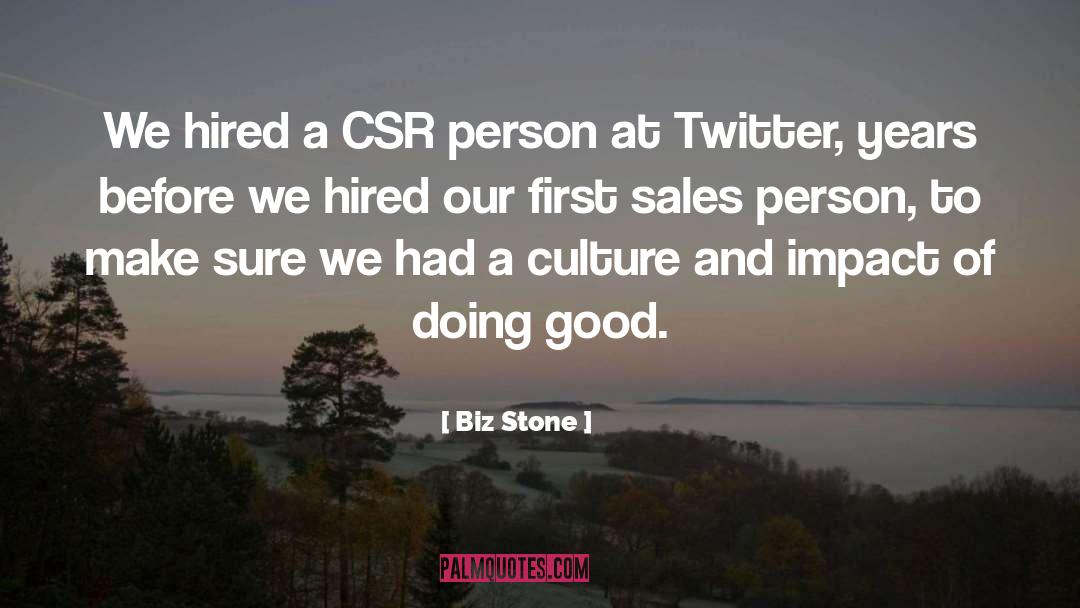 Hired quotes by Biz Stone