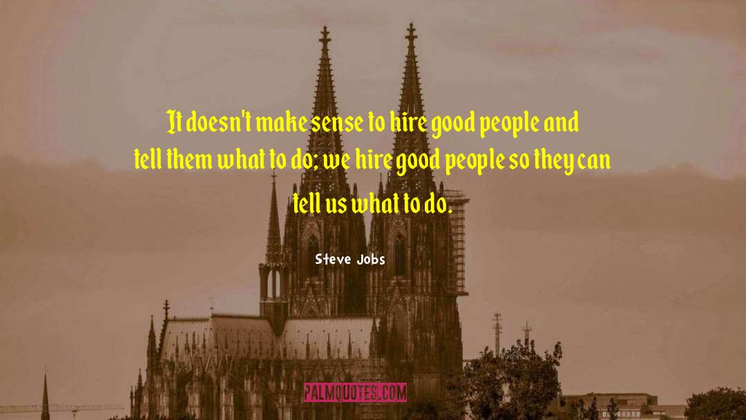 Hiring Talent quotes by Steve Jobs