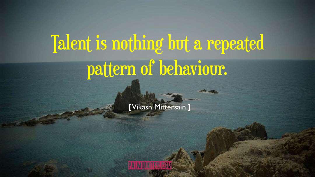 Hiring Talent quotes by Vikash Mittersain