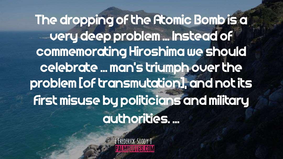 Hiroshima And Nagasaki quotes by Frederick Soddy