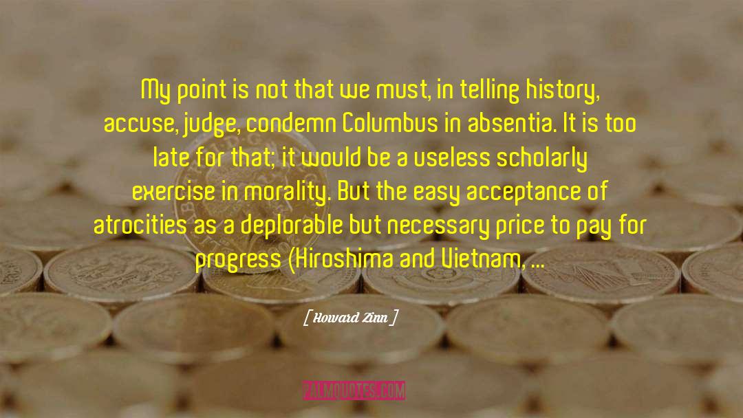 Hiroshima And Nagasaki quotes by Howard Zinn