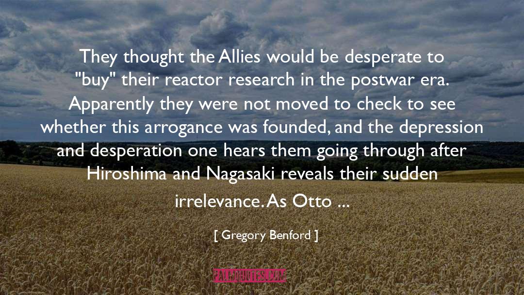 Hiroshima quotes by Gregory Benford