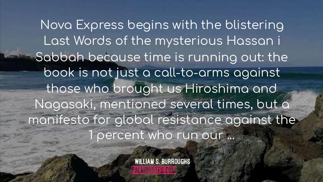 Hiroshima quotes by William S. Burroughs