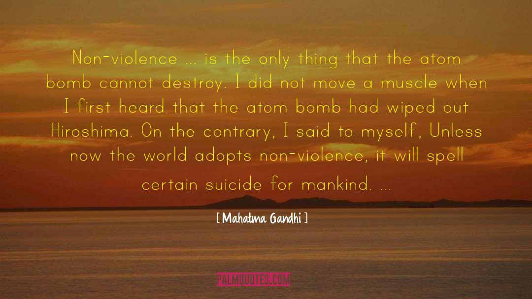 Hiroshima quotes by Mahatma Gandhi