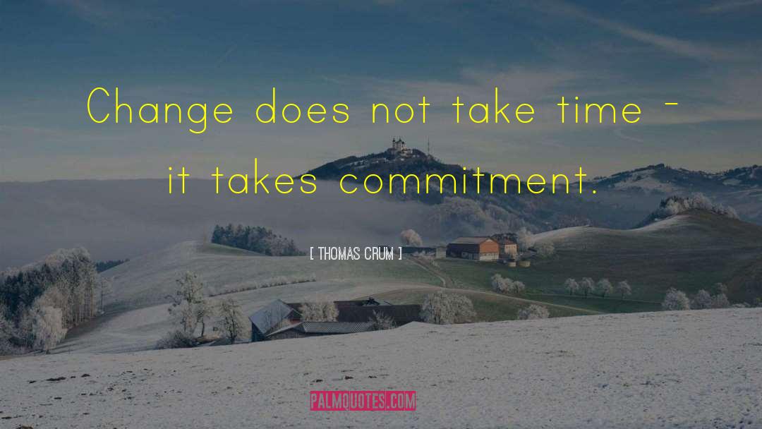 His Commitment quotes by Thomas Crum